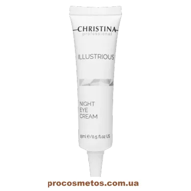 Омолаживающий ночной крем для кожи вокруг глаз - Christina ILLUSTRIOUS NIGHT EYE CREAM CHR511 ProCosmetos